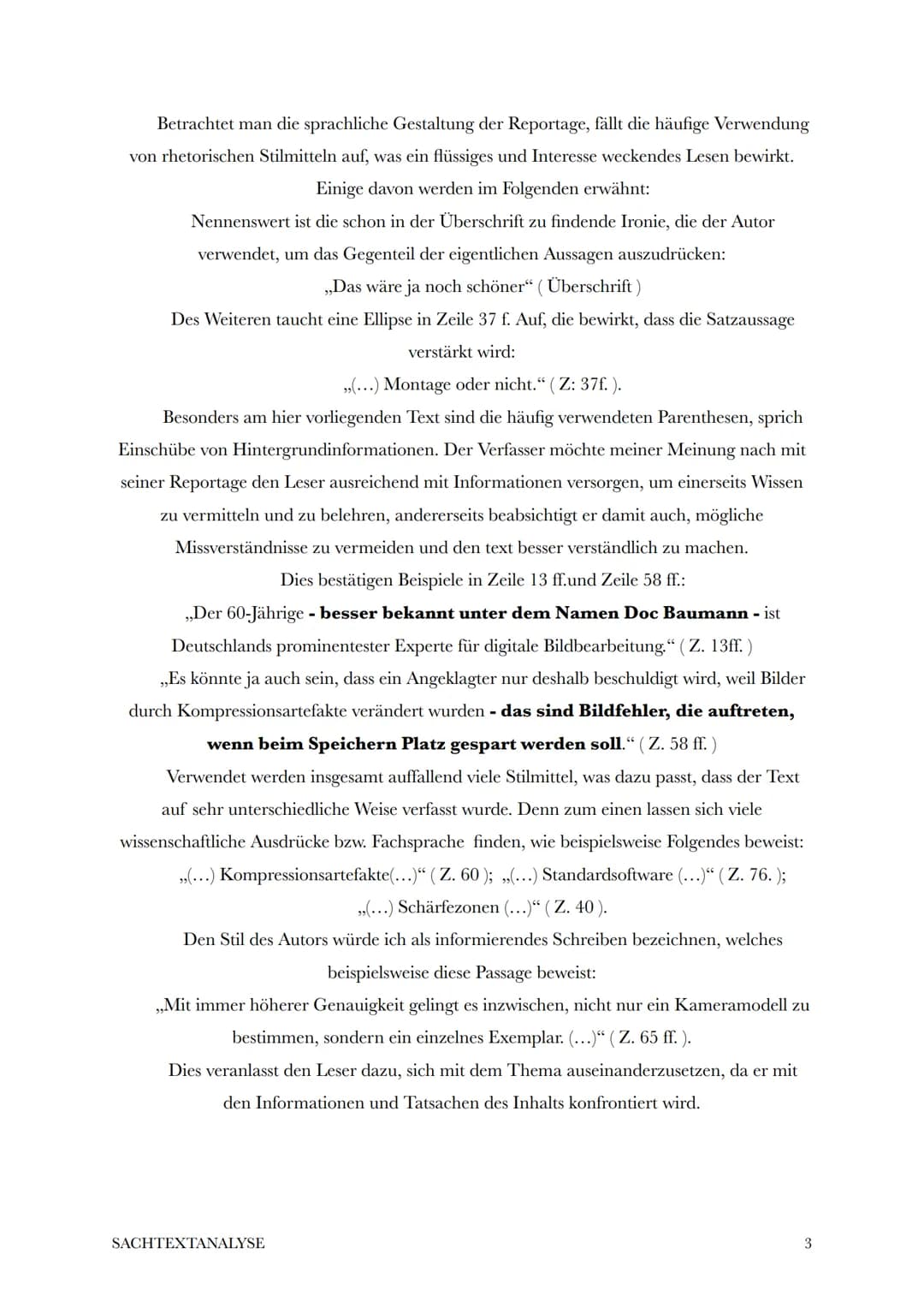 Sachtextanalyse
,,Das wäre ja noch schöner"
Der Sachtext ,,Das wäre ja noch schöner" von Helmut Martin-Jung wurde im
August 2010 verfasst un