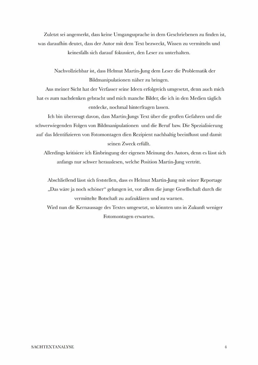 Sachtextanalyse
,,Das wäre ja noch schöner"
Der Sachtext ,,Das wäre ja noch schöner" von Helmut Martin-Jung wurde im
August 2010 verfasst un