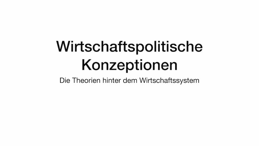 Wirtschaftspolitische Konzeptionen
Diese Präsentation soll eine Einführung in grundlegende Theorien der Volkswirtschaftslehre geben
und Schü