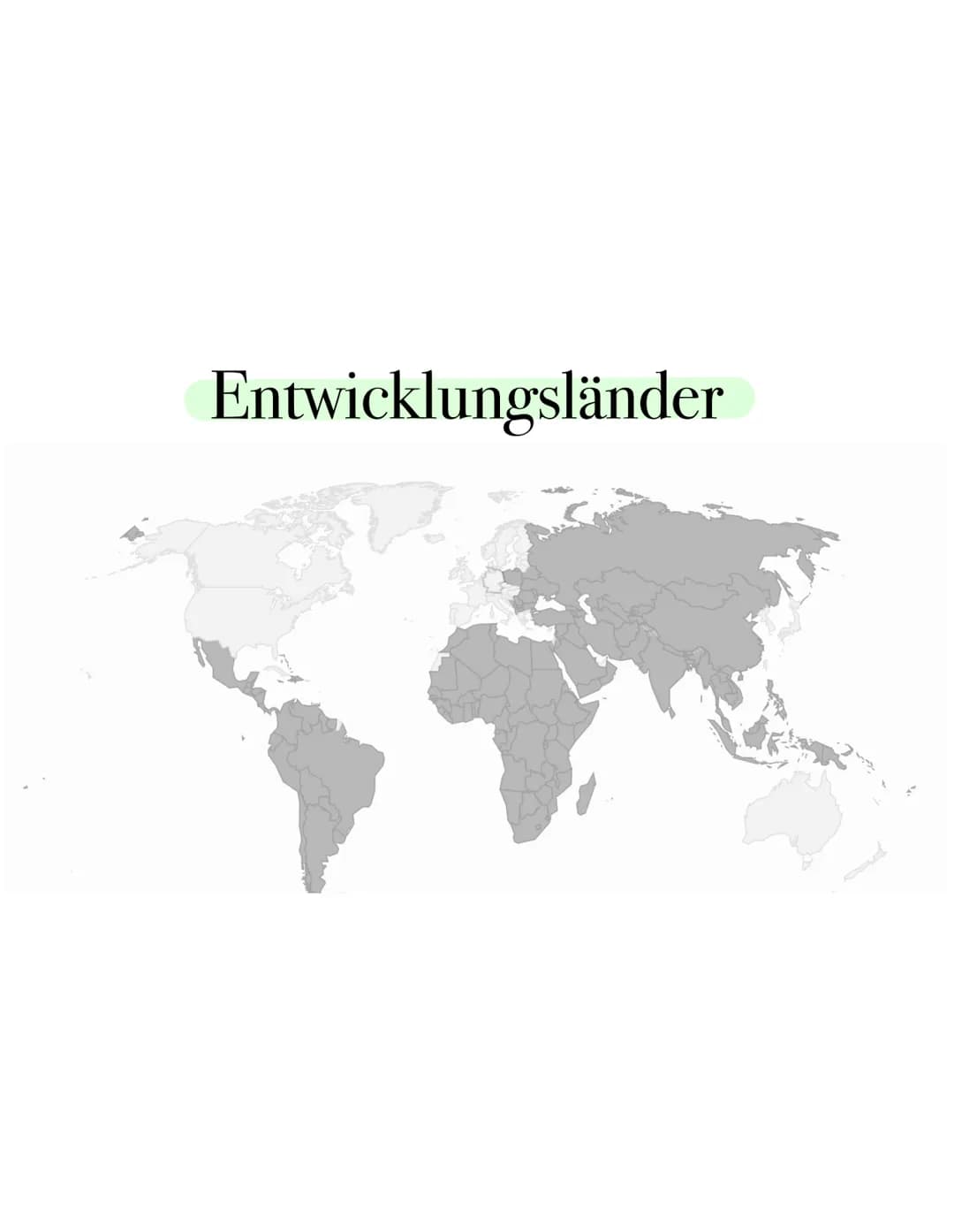 Entwicklungsländer Entwicklungsländer kurz erklärt
Es gibt keine einheitliche Definition!
aber gemeinsame Merkmale:
1 eine schlechte Versorg