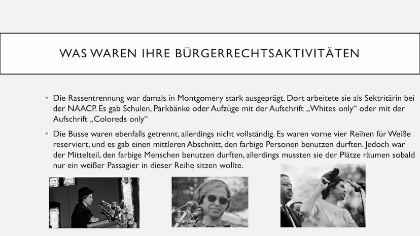 ROSA PARKS ●
Wer ist Rosa Parks
Die Kindheit und Jugend von Rosa Parks
• Was waren ihre Bürgerrechtsaktivitäten
●
Der Grund warum Rosa Parks