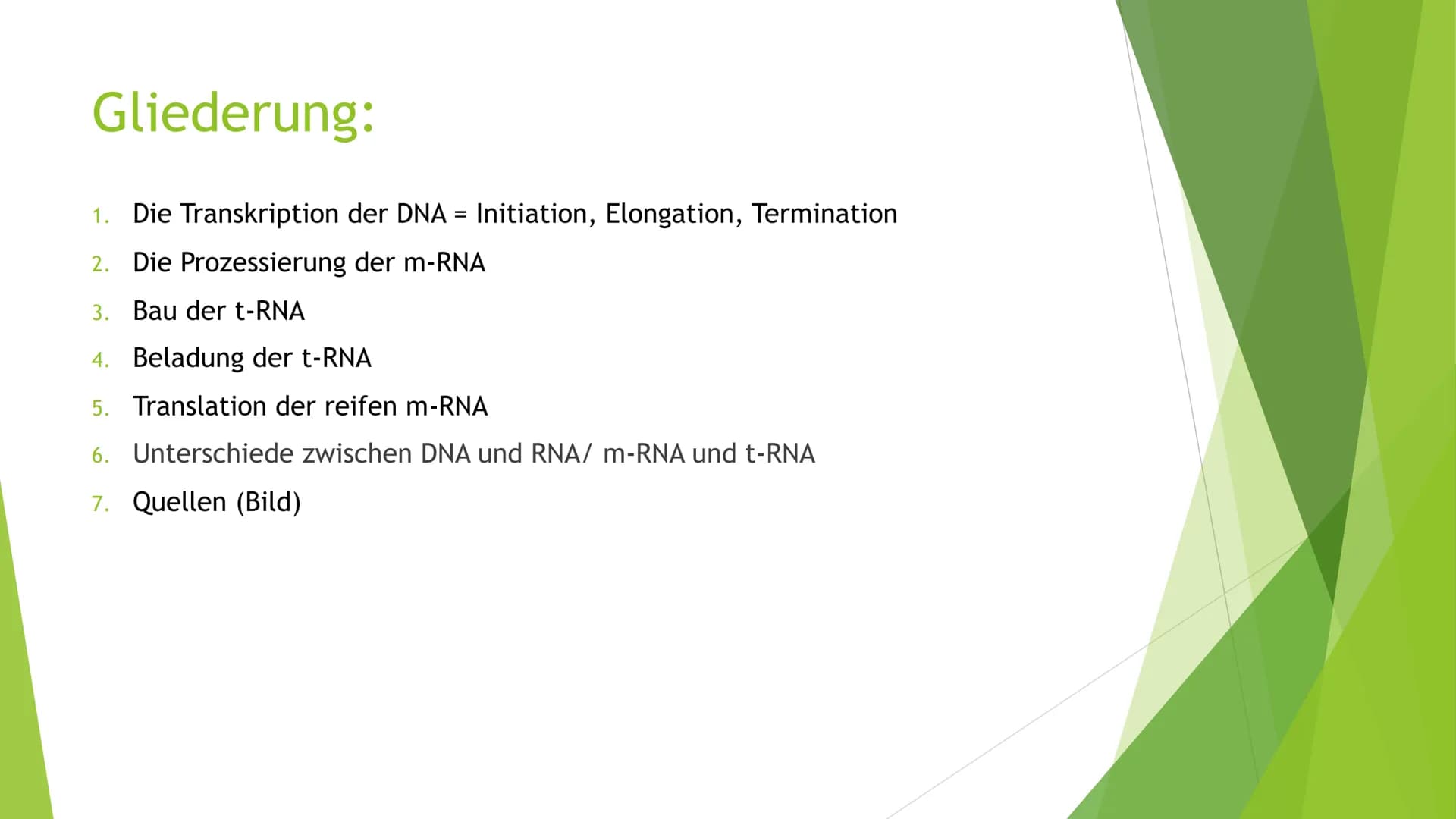 Proteinbiosynthese
Von Novalee Mader Gliederung:
1. Die Transkription der DNA = Initiation, Elongation, Termination
2. Die Prozessierung der