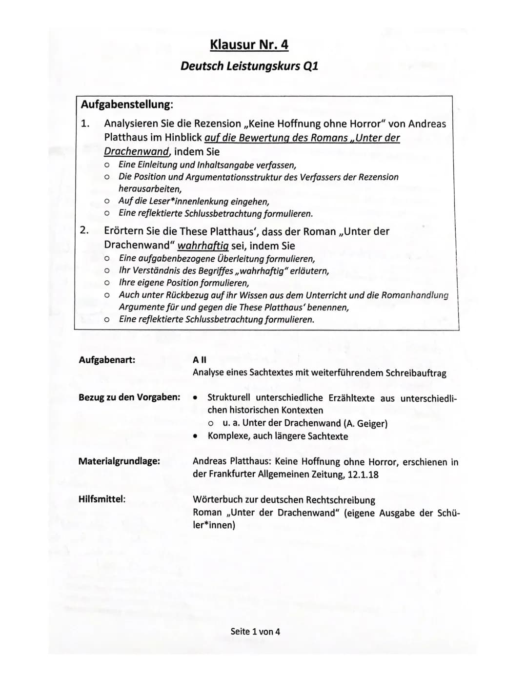 Aufgabenstellung:
Analysieren Sie die Rezension ,,Keine Hoffnung ohne Horror" von Andreas
Platthaus im Hinblick auf die Bewertung des Romans