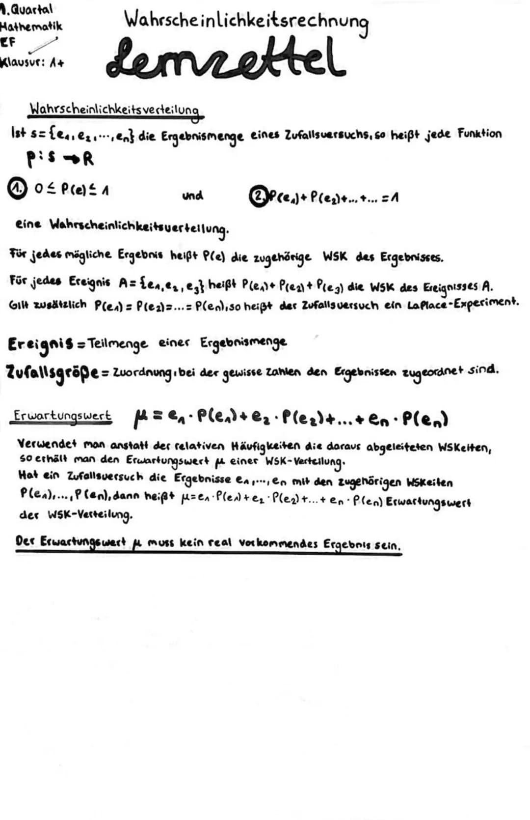 1. Quartal
Hathematik
EF
Klausur: A+
Wahrscheinlichkeitsrechnung
Lemzettel
Wahrscheinlichkeitsverteilung
1st s= {₁, ₂, en} die Ergebnismenge