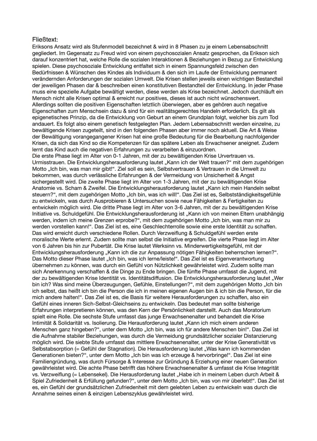 Psychosoziale Entwicklung
• konzentriert sich auf die Rolle der sozialen Interaktionen & Beziehungen in Bezug zur Entwicklung
• Entfaltet si