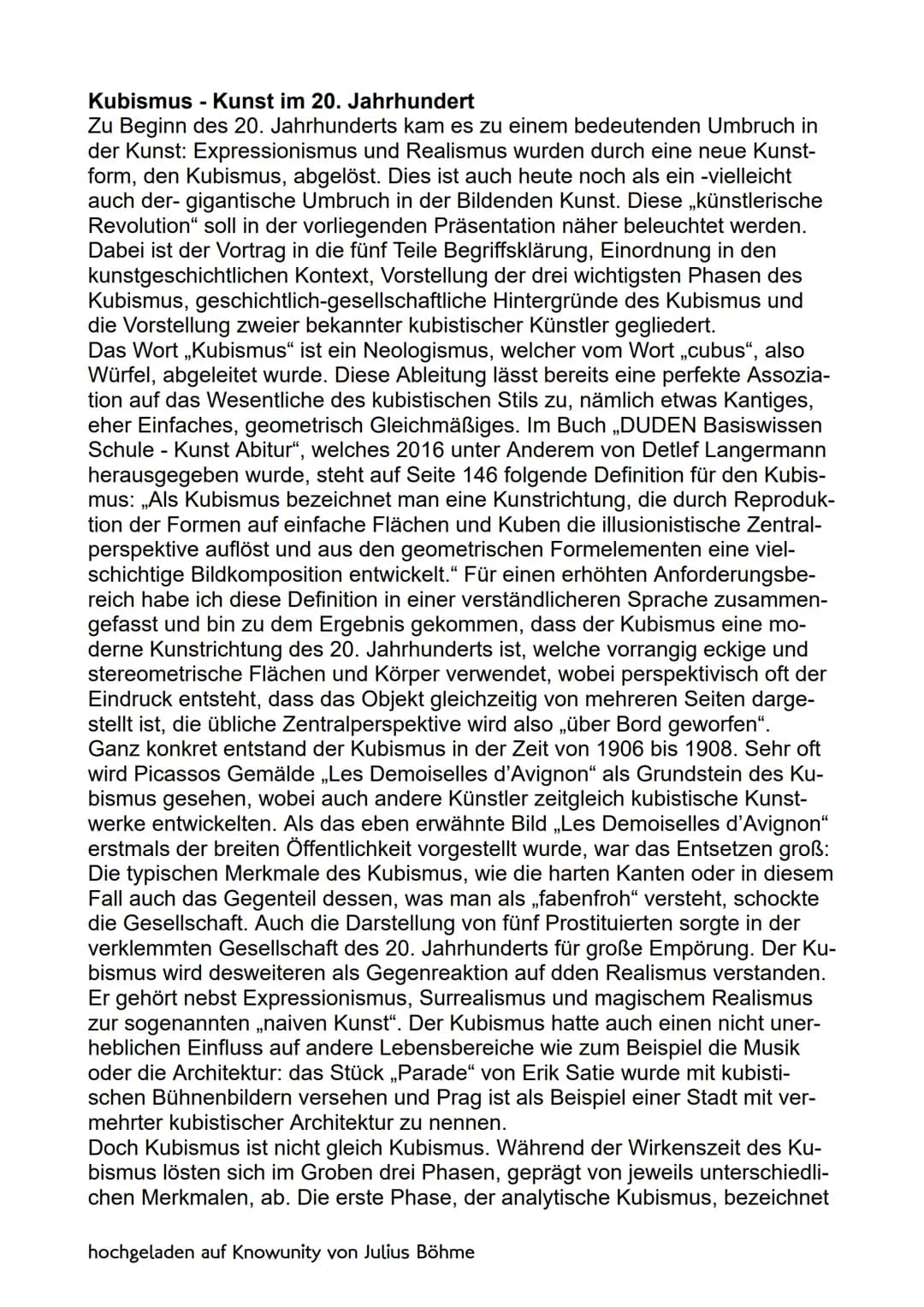 Kubismus - Kunst im 20. Jahrhundert
Zu Beginn des 20. Jahrhunderts kam es zu einem bedeutenden Umbruch in
der Kunst: Expressionismus und Rea
