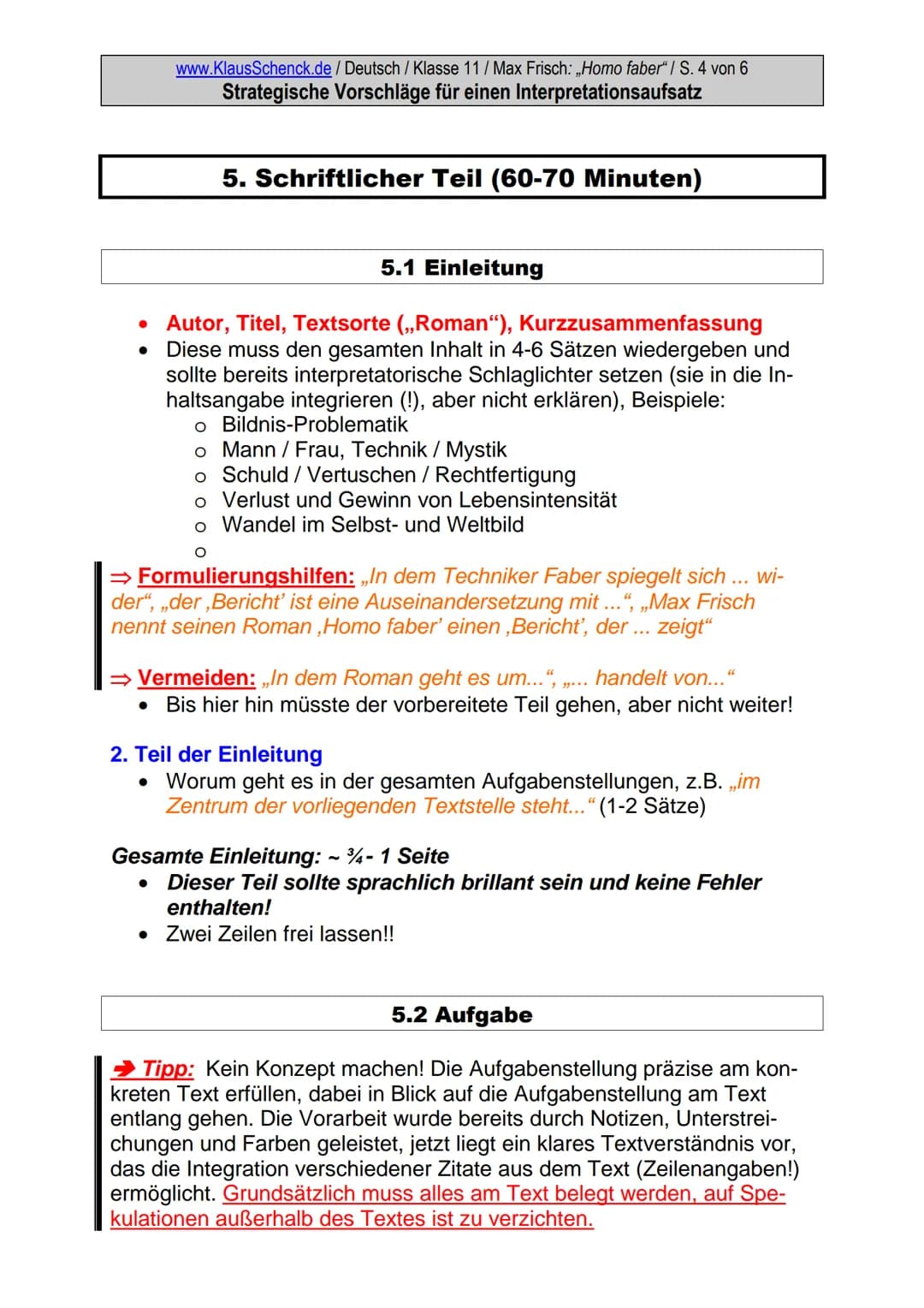 www.KlausSchenck.de / Deutsch / Klasse 11 / Max Frisch: ,,Homo faber"/ S. 1 von 6
Strategische Vorschläge für einen Interpretationsaufsatz
S