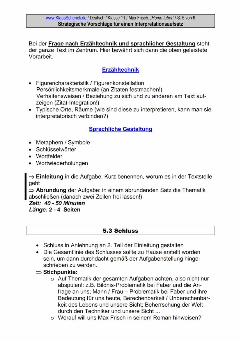 www.KlausSchenck.de / Deutsch / Klasse 11 / Max Frisch: ,,Homo faber"/ S. 1 von 6
Strategische Vorschläge für einen Interpretationsaufsatz
S
