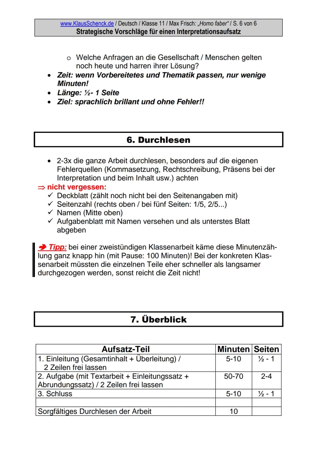 www.KlausSchenck.de / Deutsch / Klasse 11 / Max Frisch: ,,Homo faber"/ S. 1 von 6
Strategische Vorschläge für einen Interpretationsaufsatz
S