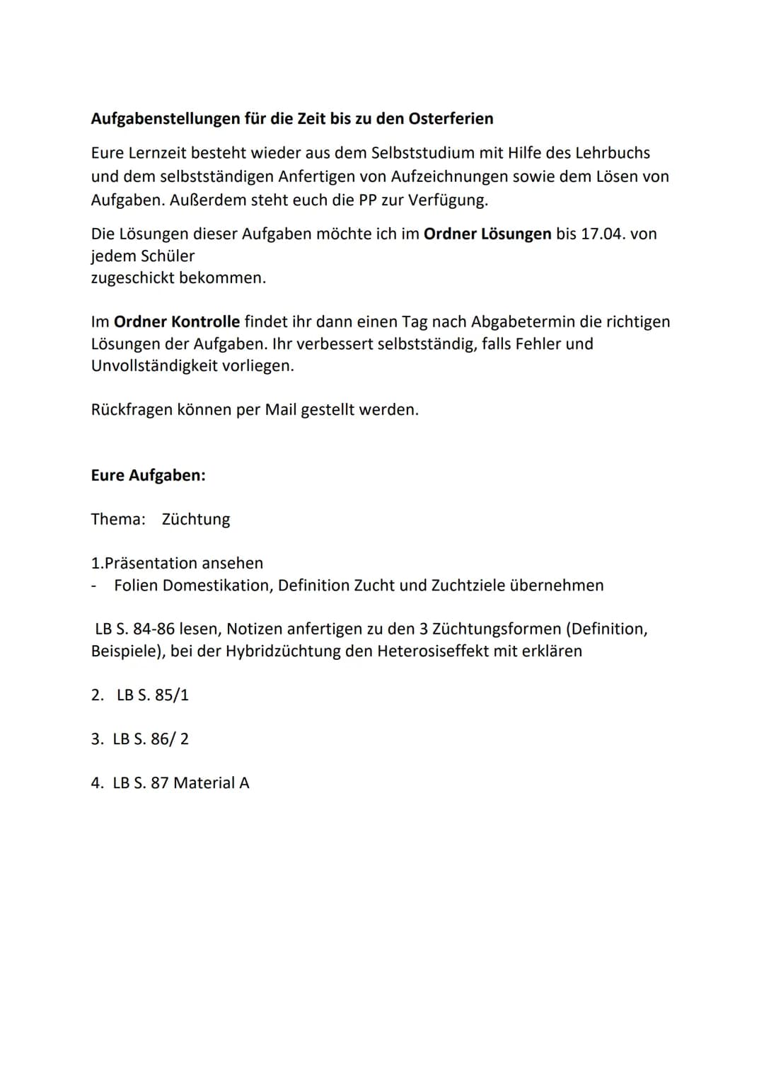 Aufgabenstellungen für die Zeit bis zu den Osterferien
Eure Lernzeit besteht wieder aus dem Selbststudium mit Hilfe des Lehrbuchs
und dem se