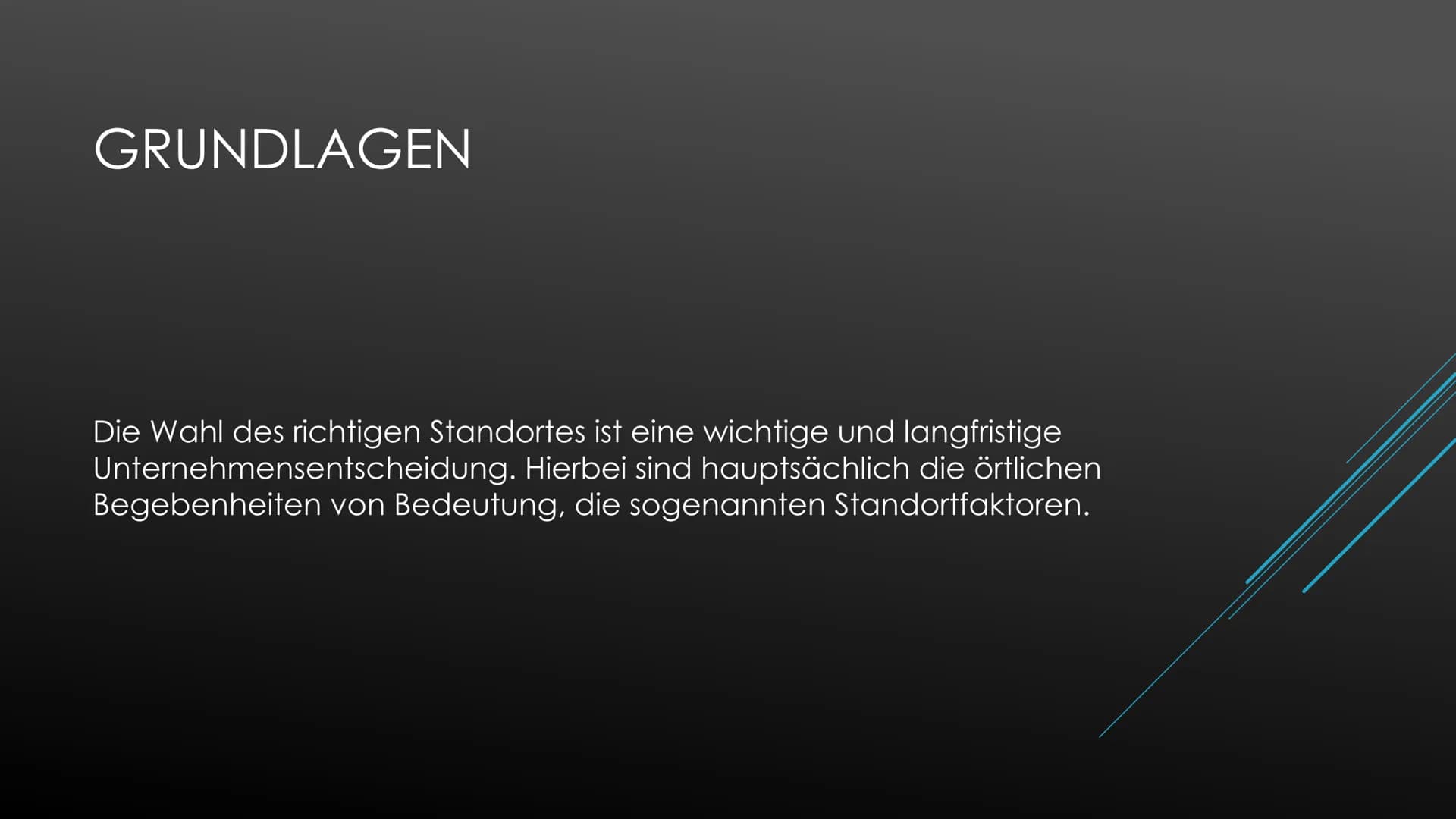 STANDORTFAKTOREN
Erdkunde Standortfaktoren
Die Wahl des richtigen Standortes ist eine wichtige und langfristige Unternehmensentscheidung. Hi