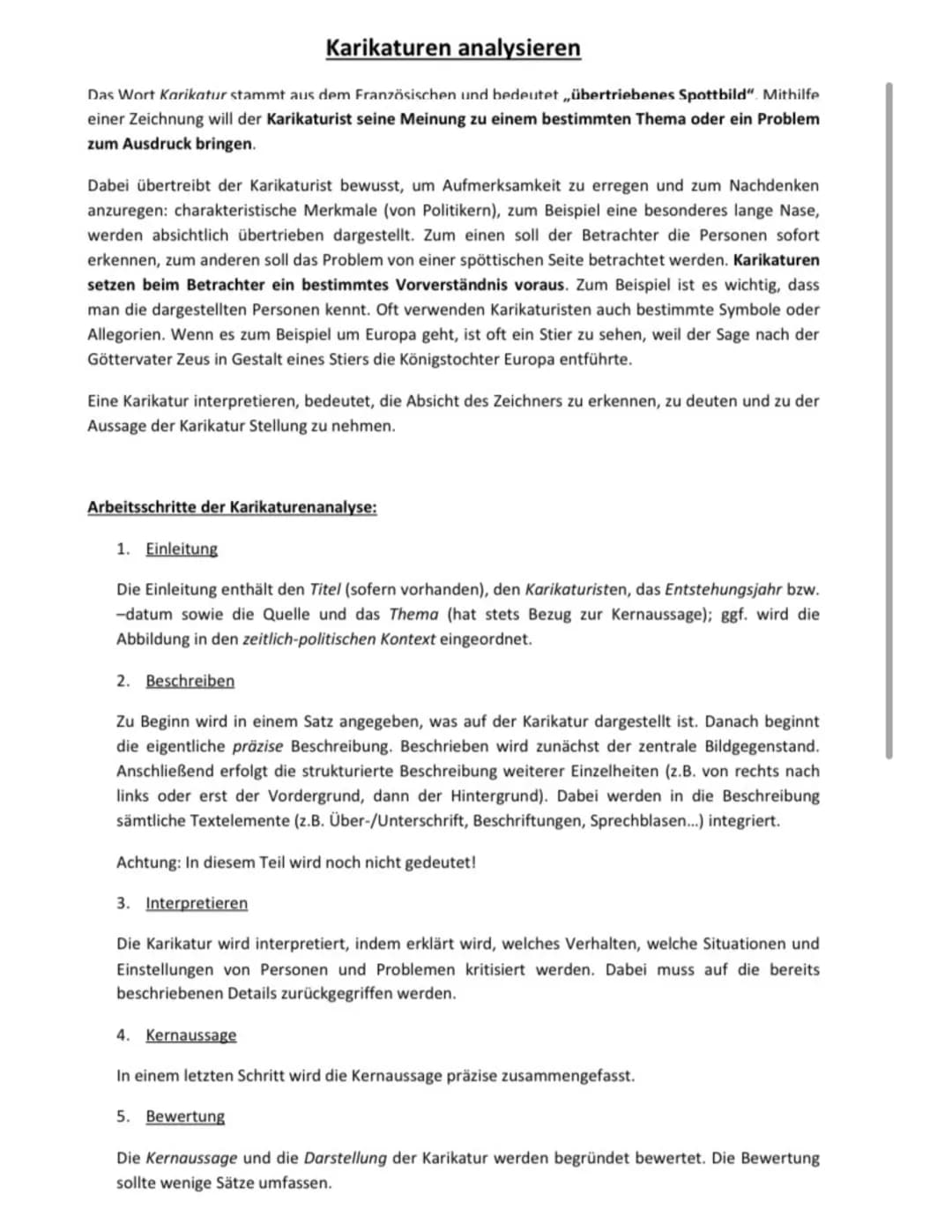 Karikaturen analysieren
Das Wort Karikatur stammt aus dem Französischen und bedeutet übertriebenes Spottbild". Mithilfe
einer Zeichnung will