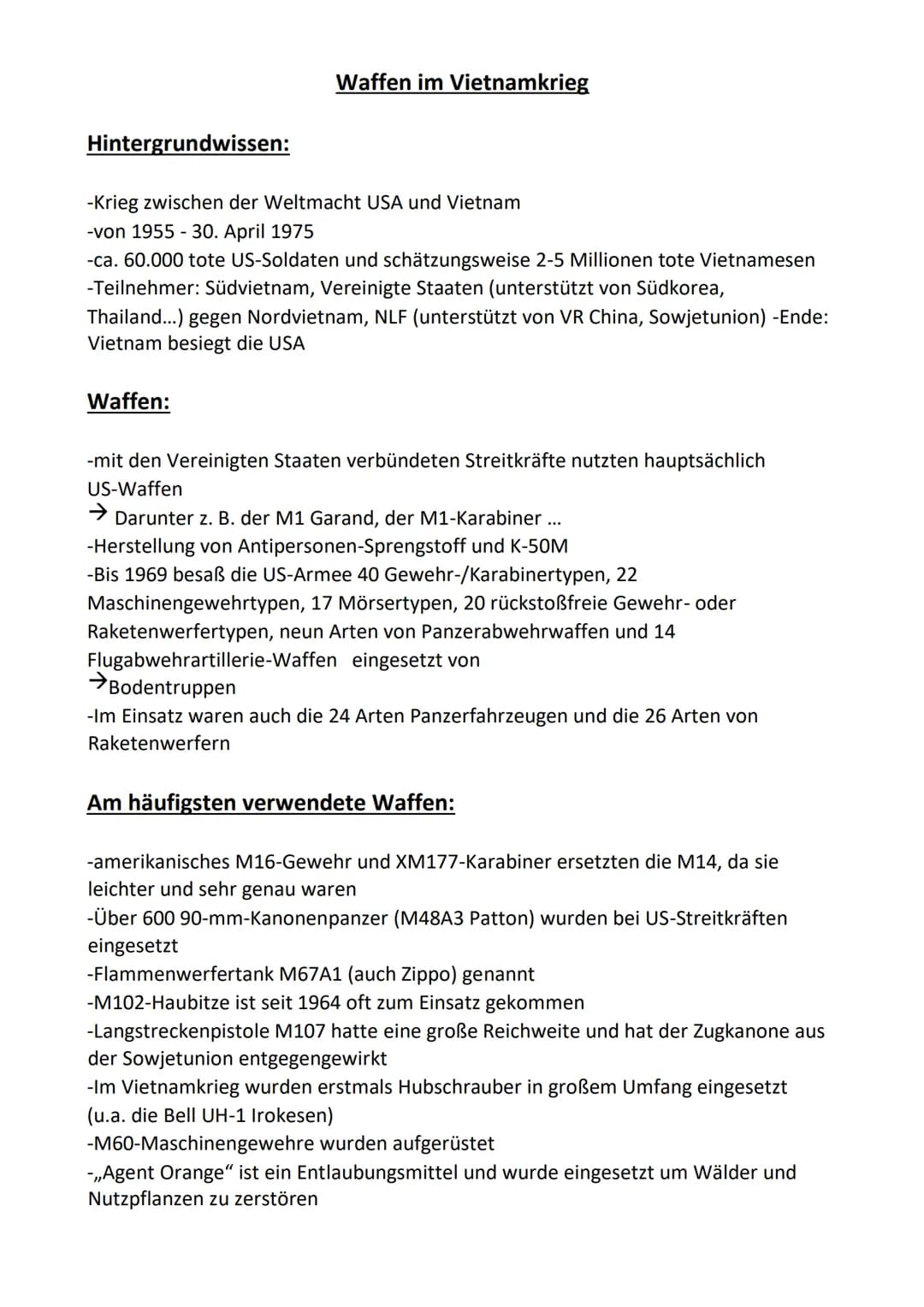 Hintergrundwissen:
Waffen im Vietnamkrieg
-Krieg zwischen der Weltmacht USA und Vietnam
-von 1955 - 30. April 1975
-ca. 60.000 tote US-Solda