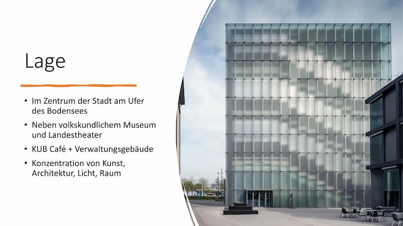 Kunsthaus
Bregenz Gliederung
●
●
Allgemeine Fakten
Lage
Raumeinteilung
Material
Licht Kunsthaus
Bregenz
• Standort: Vorarlberger, Bregenz;
Ö