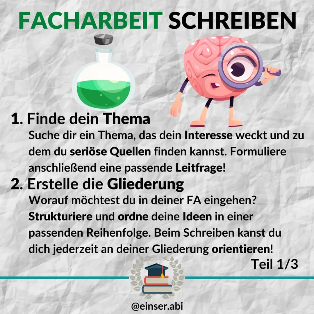 FACHARBEIT SCHREIBEN
40
1. Finde dein Thema
Suche dir ein Thema, das dein Interesse weckt und zu
dem du seriöse Quellen finden kannst. Formu