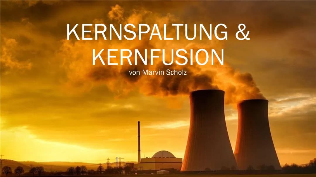 Kernfusion vs Kernspaltung: Einfach erklärt und Unterschiede 2024