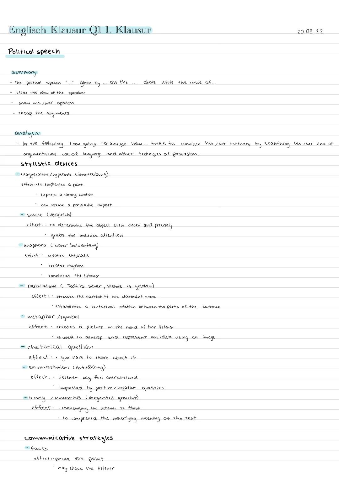 Englisch Klausur Q1 1. Klausur
Political speech
Summary:
- The political speech "..."
clear the view of the speaker
show his/her opinion.
- 