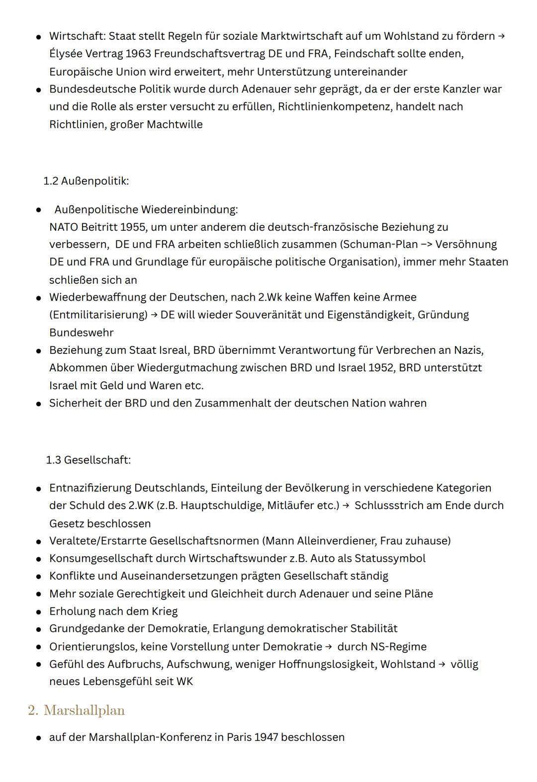 Lernskript
Inhaltsverzeichnis
1. Adenauer Ära
1.1 Innenpolitik
1.2 Außenpolitik
1.3 Gesellschaft
2. Marshallplan
3. Migration
Jahre in Deuts