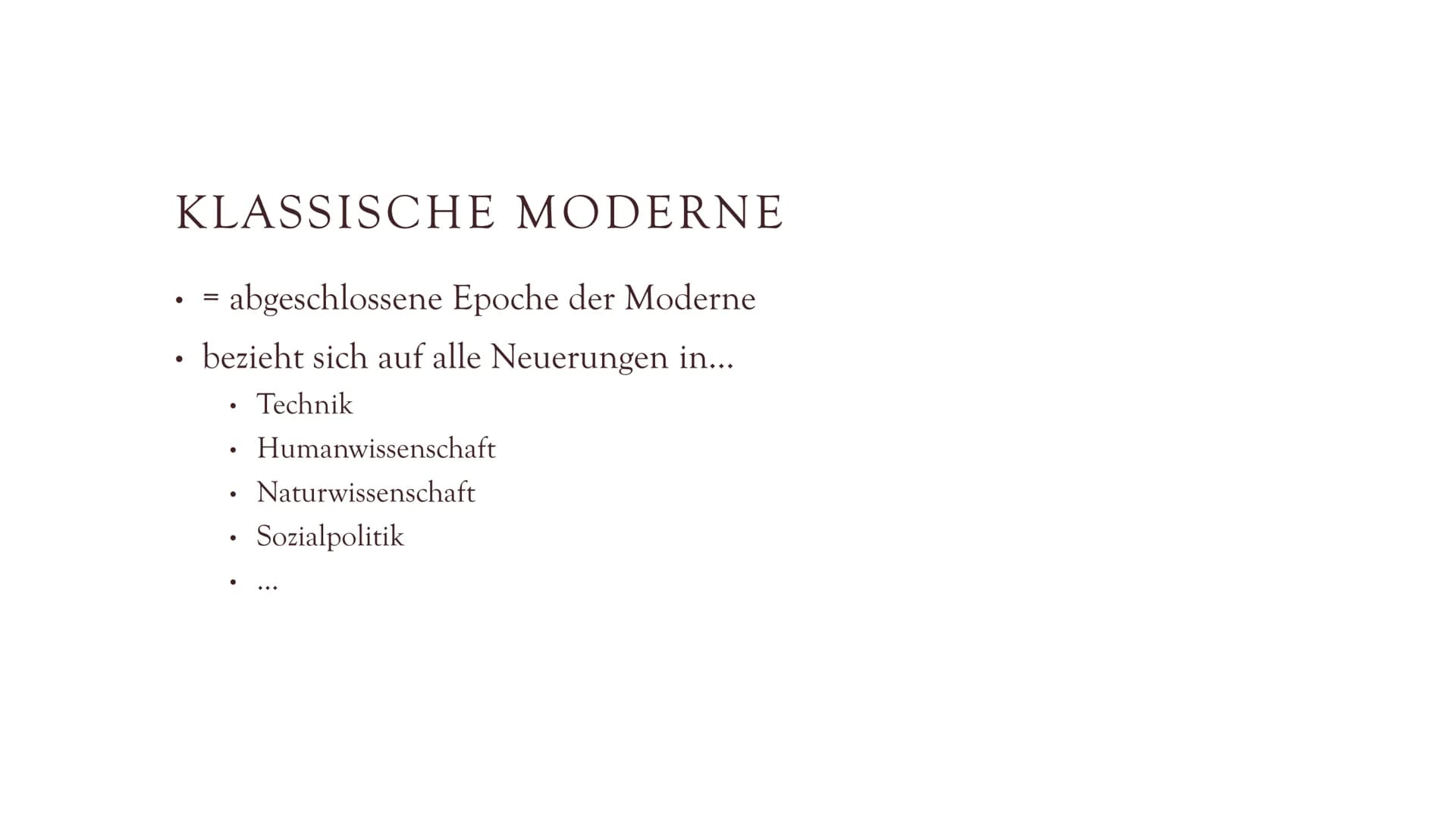 KLASSISCHE
MODERNE &
EXPRESSIONISMUS
1890-1925 MODERNE (1890-1920)
Neues Zeitalter für alle Künste (v.a. Literatur und Kunst)
Kunst = neue F