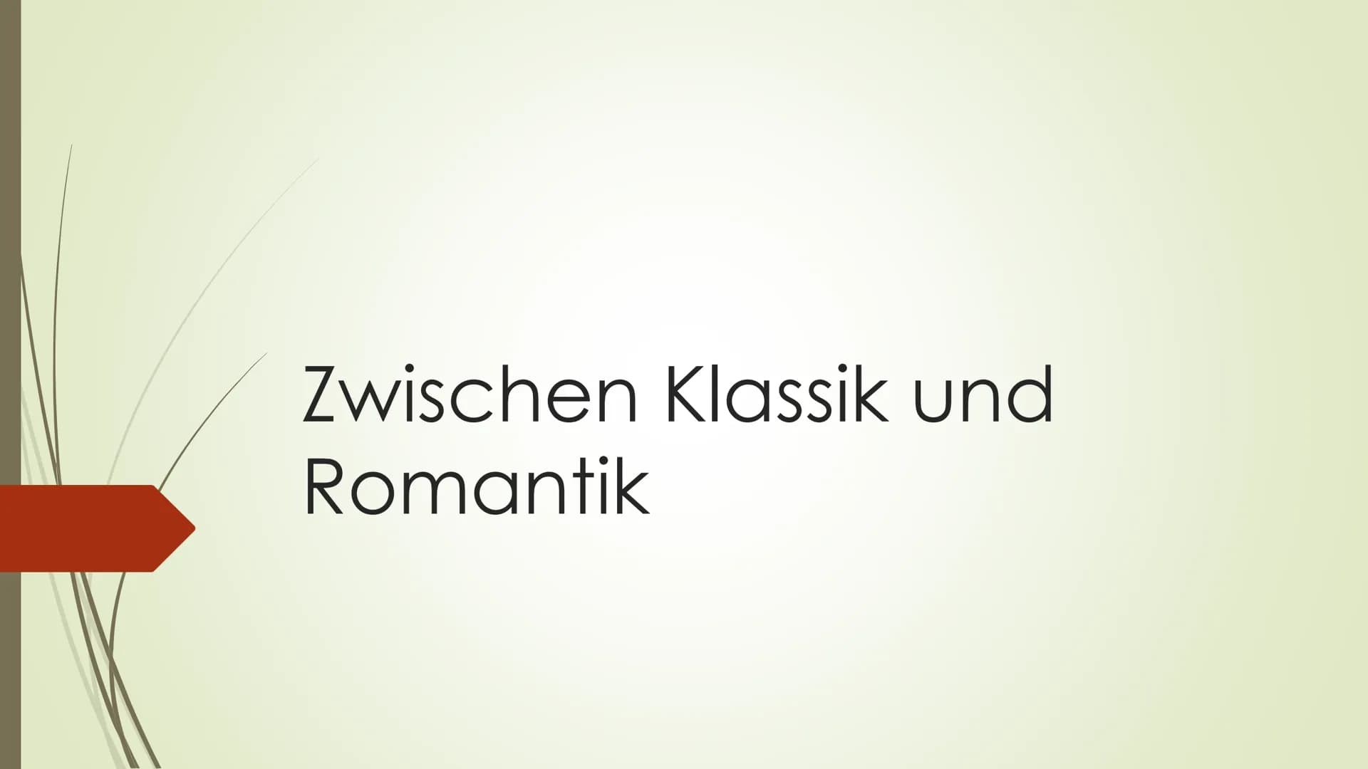 Zwischen Klassik und
Romantik Inhaltsverzeichnis:
► Epoche + Zeitraum
➡ Vertreter
➡ Heinrich Kleist
➡ Der zerbrochene Krug
➡ Le juge ou la c