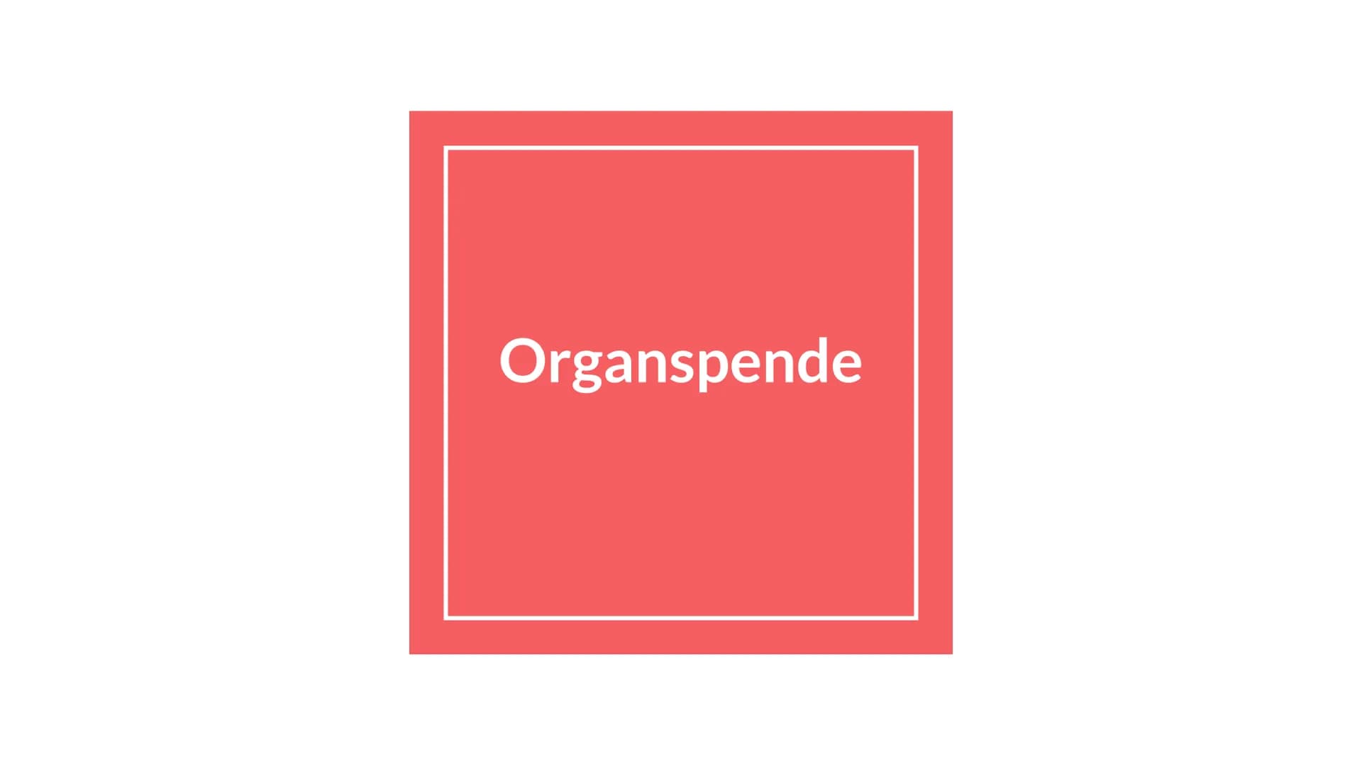 Organspende Inhaltsverzeichnis
Allgemeines
Welche Organe/Gewebe können
gespendet werden?
Anzahl der Organspender
Voraussetzungen
Das Transpl