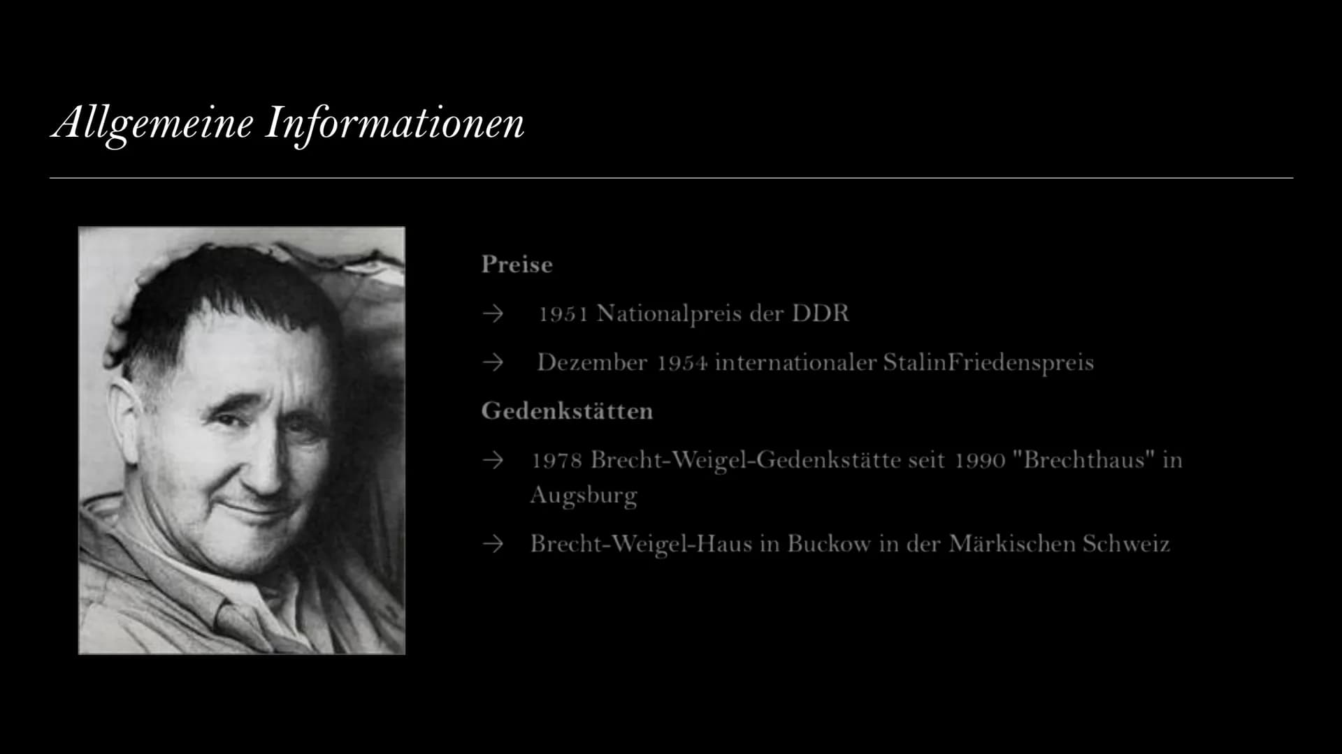Bertolt Brecht
Von Laila, Selin, Sara Gliederung
→ Biografie
→ Werke
→ Themen
⇒ Allgemeine Informationen
→ Politische Einstellung
←
Lebensst