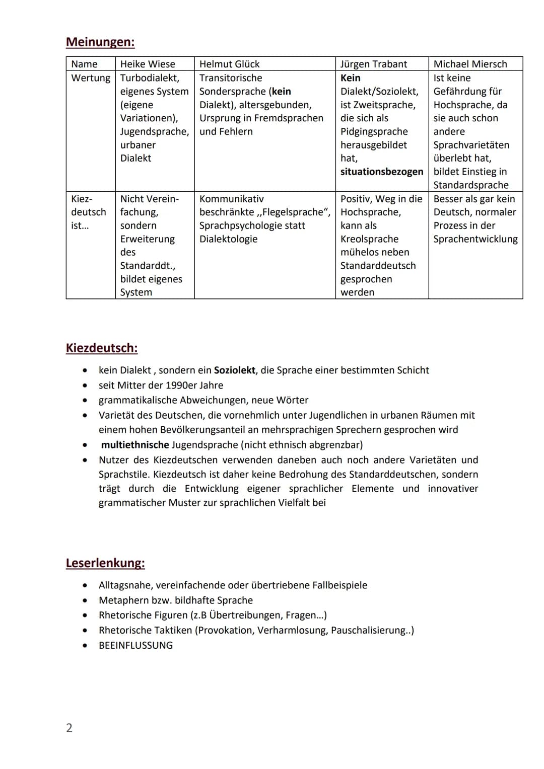 Deutsch Klausur Nr. 2
Innere Mehrsprachigkeit:
Name
Definition
Funktion
Dialekt
Mundart,
Auslassungen,
Abkürzungen,
mündlich,
wird
geografis