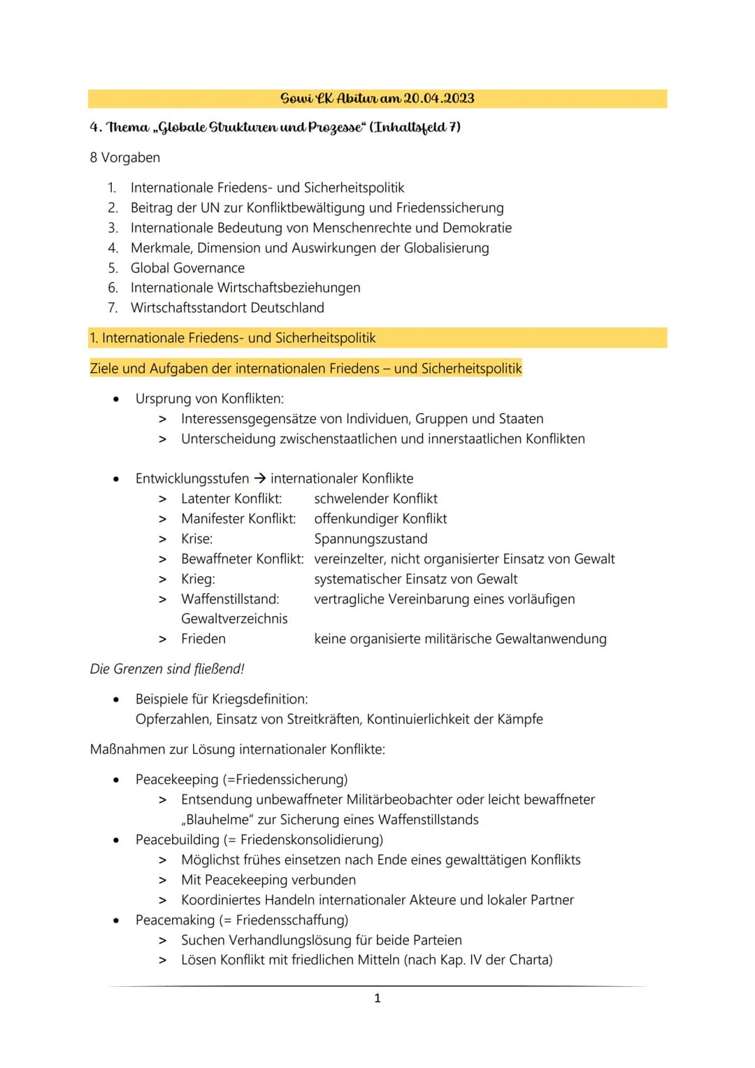 Sowi CK Abitur am 20.04.2023
4. Thema „Globale Strukturen und Prozesse" (Inhaltsfeld 7)
8 Vorgaben
1. Internationale Friedens- und Sicherhei