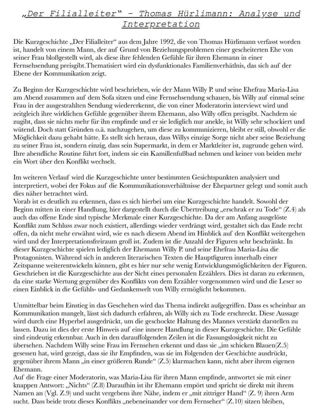 Der Filialleiter"
Thomas Hürlimann: Analyse und
Interpretation
Die Kurzgeschichte ,,Der Filialleiter" aus dem Jahre 1992, die von Thomas Hür