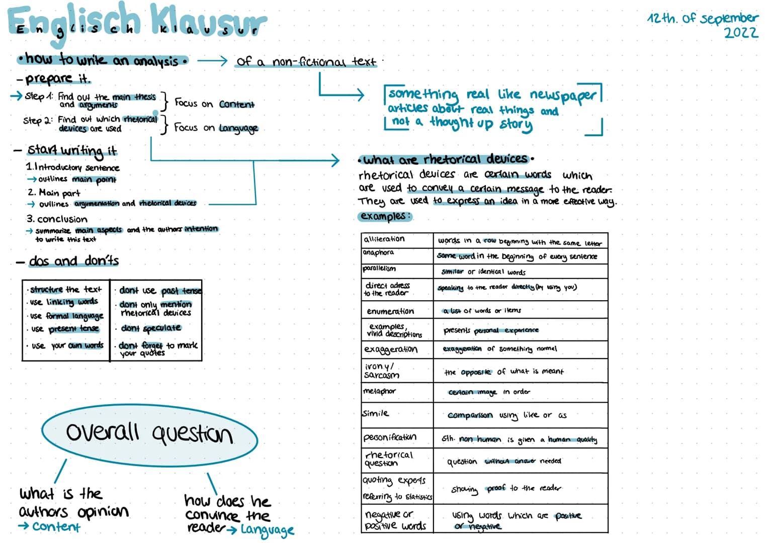 Englisch Klausur
• how to write an analysis.
-prepare it.
→Step 1: Find out the main thesis
and arguments
Step 2: Find out which rhetorical
