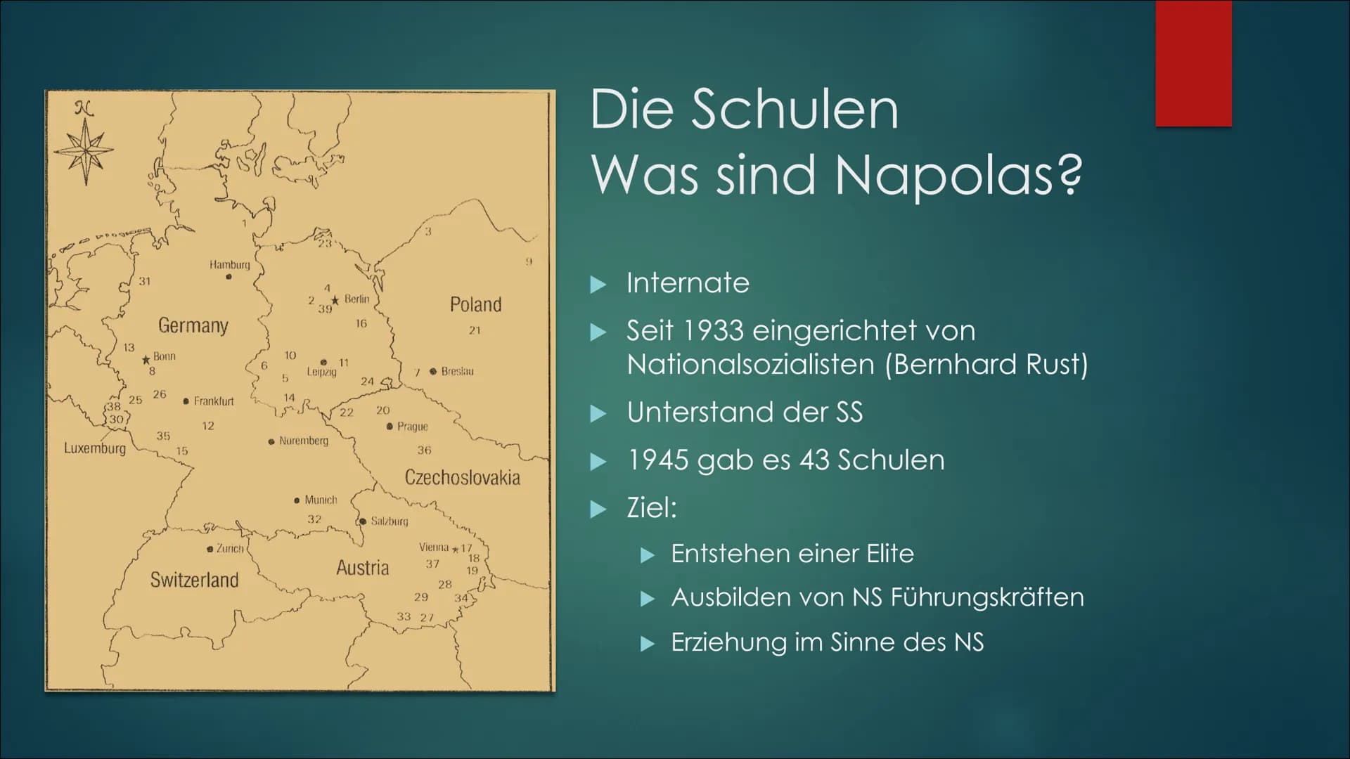 Napola
DRILL ODER LUXUS? Gliederung
Die Schulen
Was sind Napolas?
Wer wurde aufgenommen?
Wie war der Unterricht?
► Was gibt es noch zu sagen