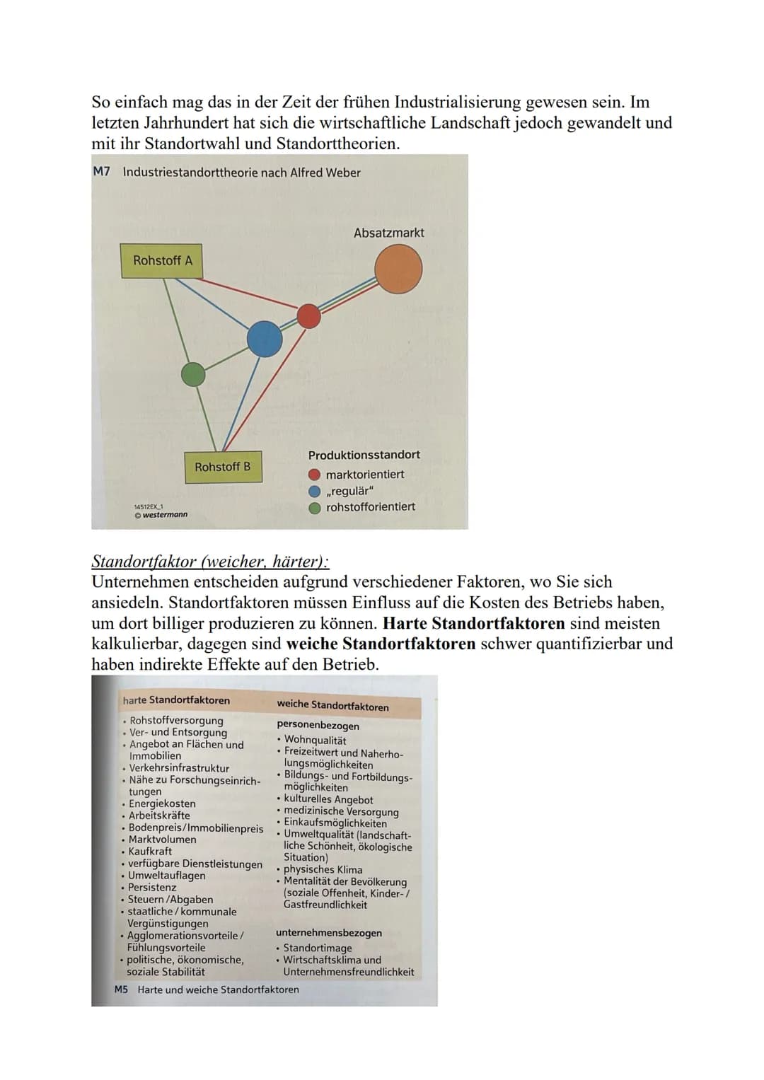 Bedeutungswandel von Standortfaktoren
Primärer Sektor (Urproduktion): Land- und Forstwirtschaft, Fischerei
Sekundärer Sektor (Güterproduktio