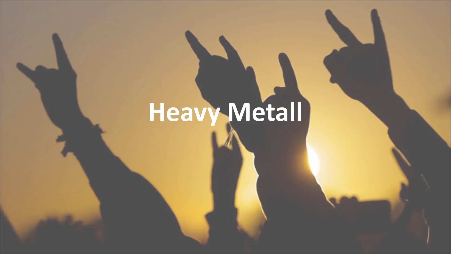 Heavy Metall Was ist Heavy Metal ?
• Metal ist eine Musikrichtung und eine gleichnamige Szene
●
●
Klassiche Merkmale sind verzerrte Gitarren