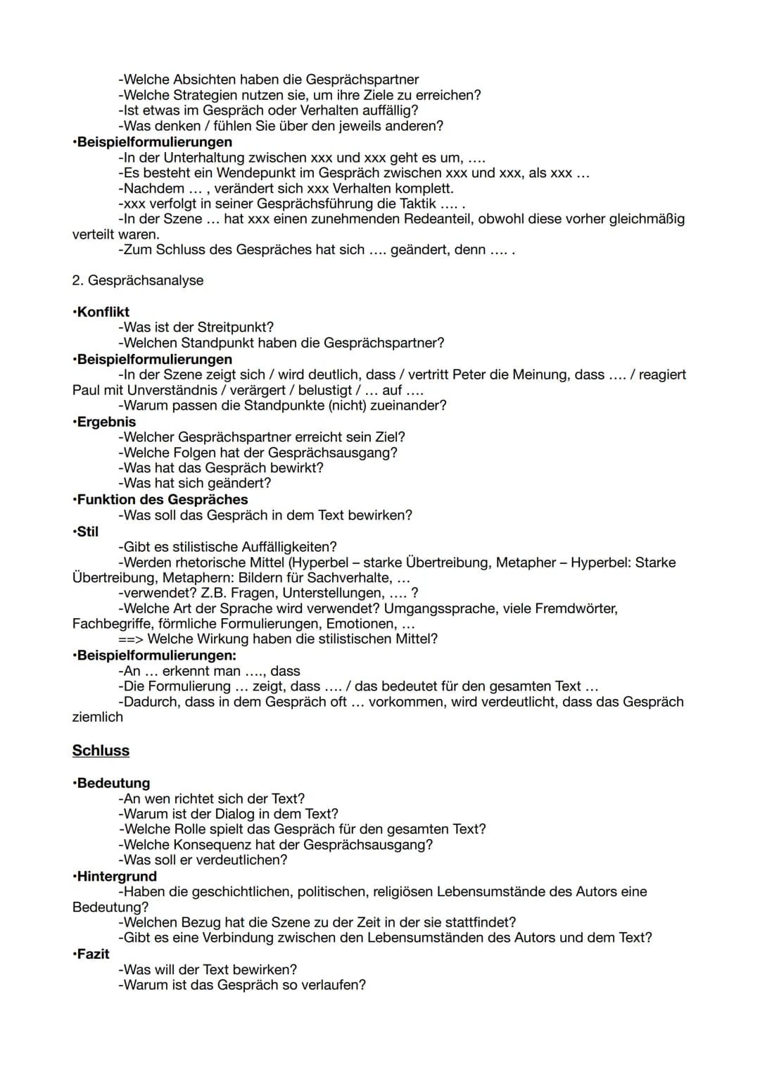 Dialoganalyse
Bei der Gesprächsanalyse geht es um die Analyse (Auflösung, Untersuchung und Bewertung) der
Bestandteile des Gespräches. Dabei