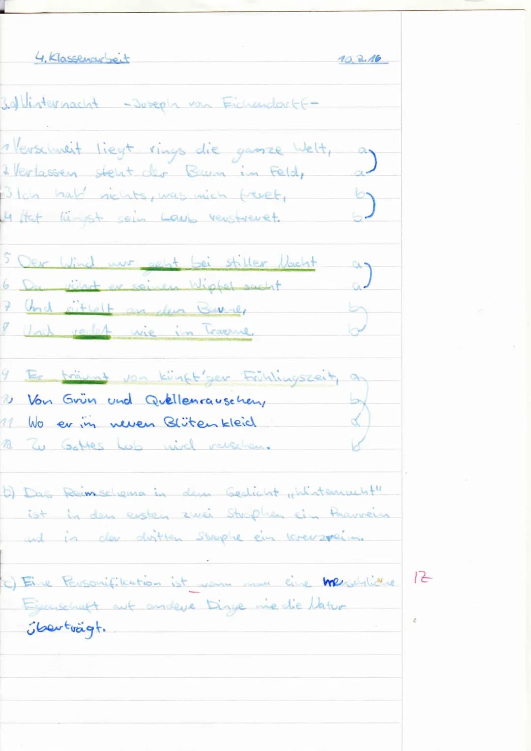 4. Klassenarbeit
3.gl Winternacht
Verschweit liegt rings
die
Welt,
ganze
& Verlassen steht der Bann im Feld,
-Jusepla
-3 Ich hab' nichts, wa