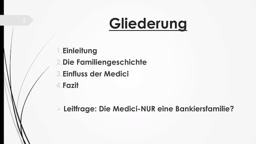 Die Medici 2
Gliederung
1. Einleitung
2.Die Familiengeschichte
3. Einfluss der Medici
4. Fazit
Leitfrage: Die Medici-NUR eine Bankiersfamili
