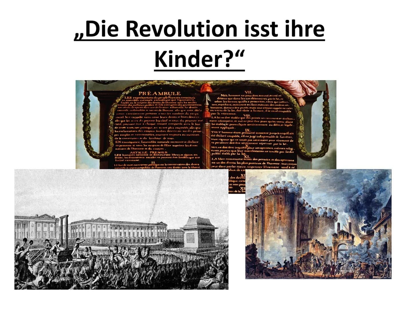 ,,Die Revolution isst ihre
Kinder?"
PRÉAMBULE
LES représantans du peuple Francois constitués
en assemblée nationale considérant que lignoran