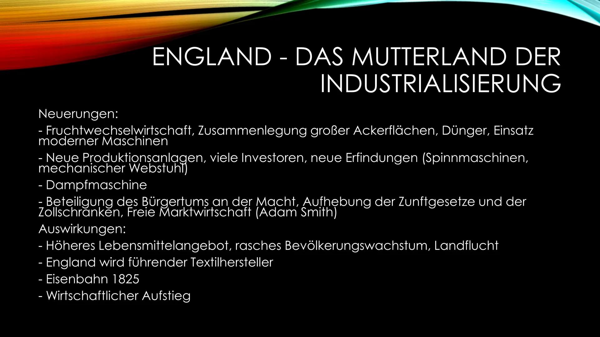 INDUSTRIALISIERUNG
Zusammenfassung der Industrialisierung - 1764: Mechanische Spinnmaschine „Spinning Jenny"
- 1768: Dampfmaschine von James