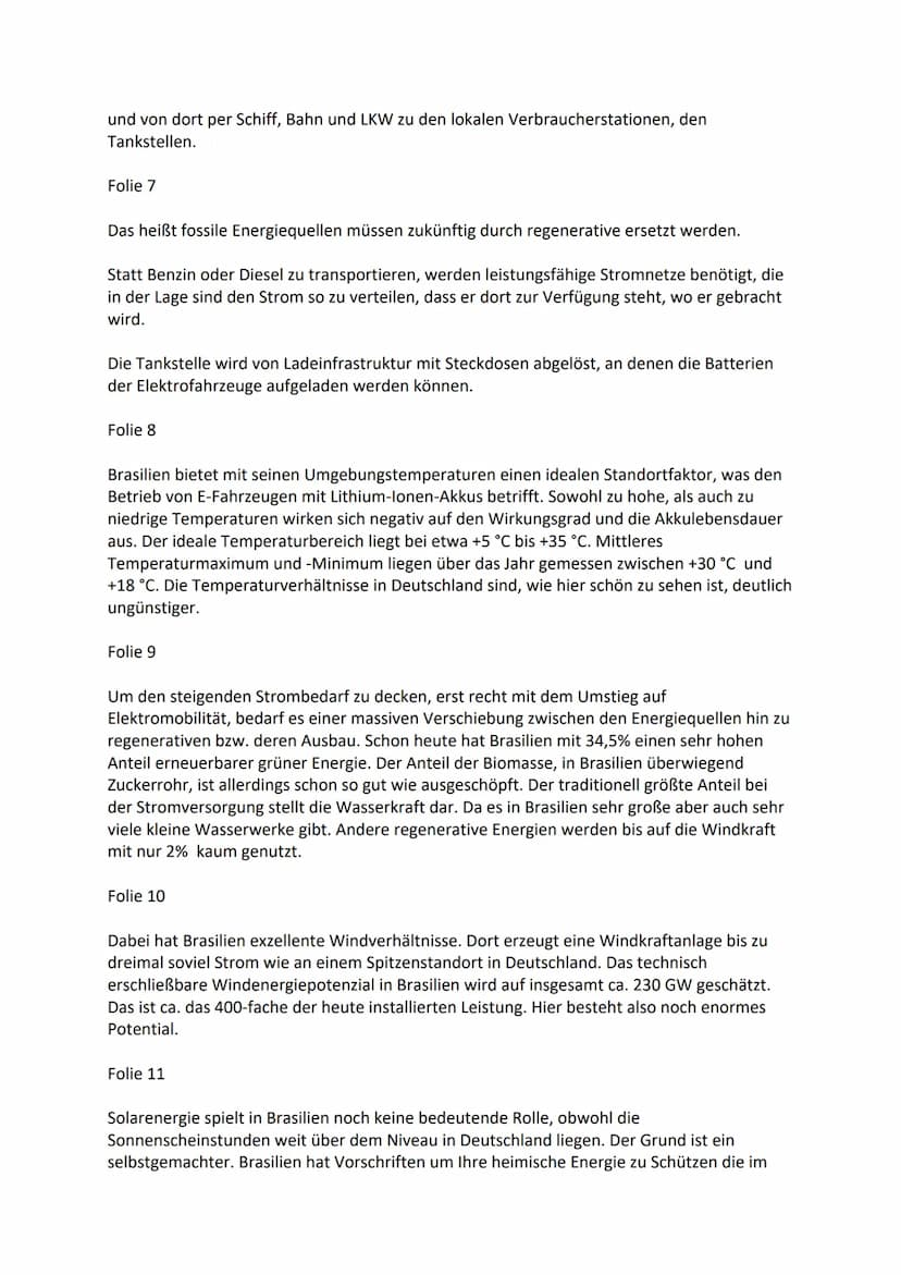 Präsentationsprüfung Erdkunde
Pilotprojekt in Brasilien zur Elektromobilität
Gelingt der Strukturwandel für die
Energieversorgung mit Strom 
