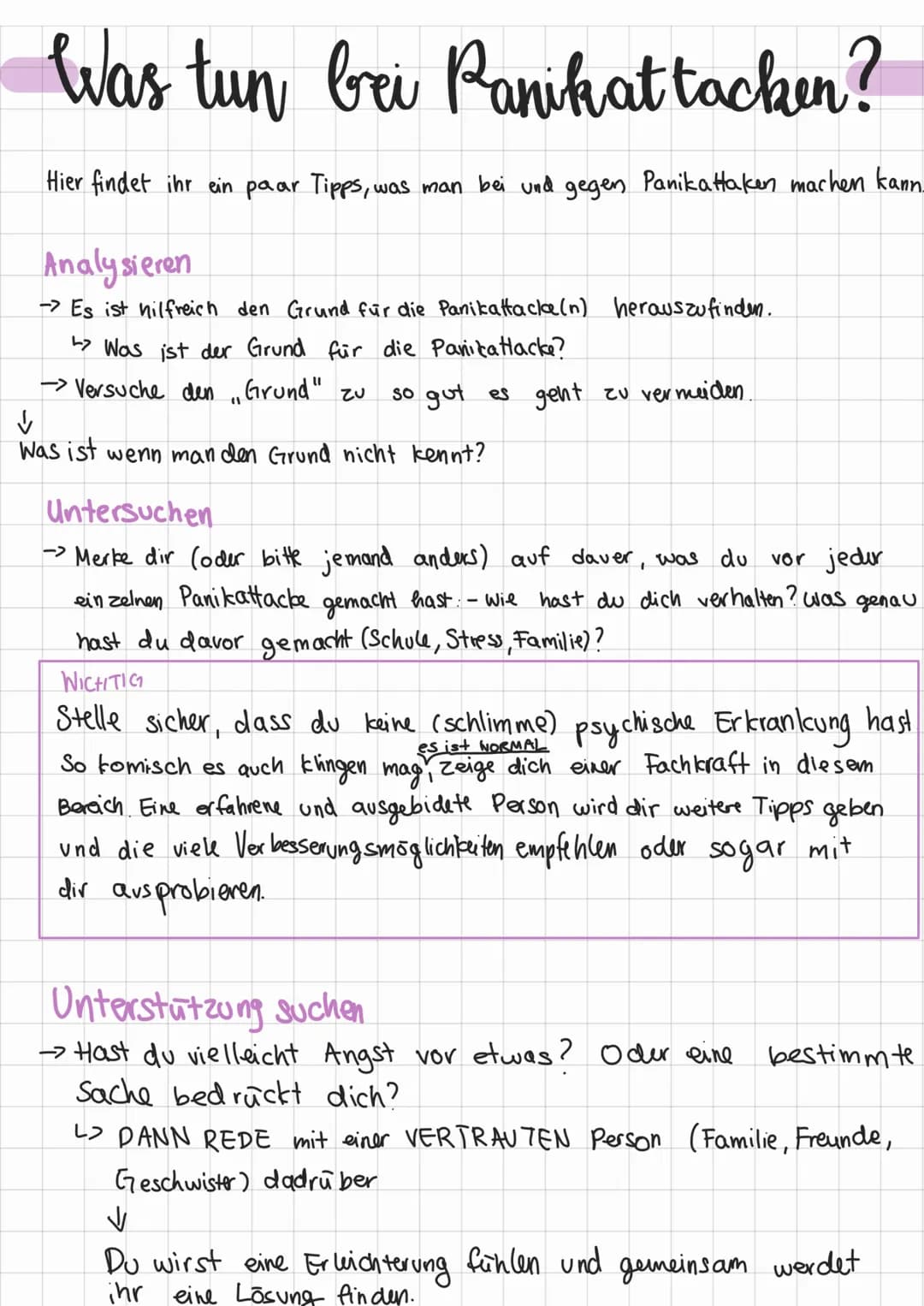 Was tun bei Panikattacken?
Hier findet ihr ein paar Tipps, was man bei und gegen Panikattaken machen kann.
Analysieren
->Es ist hilfreich de