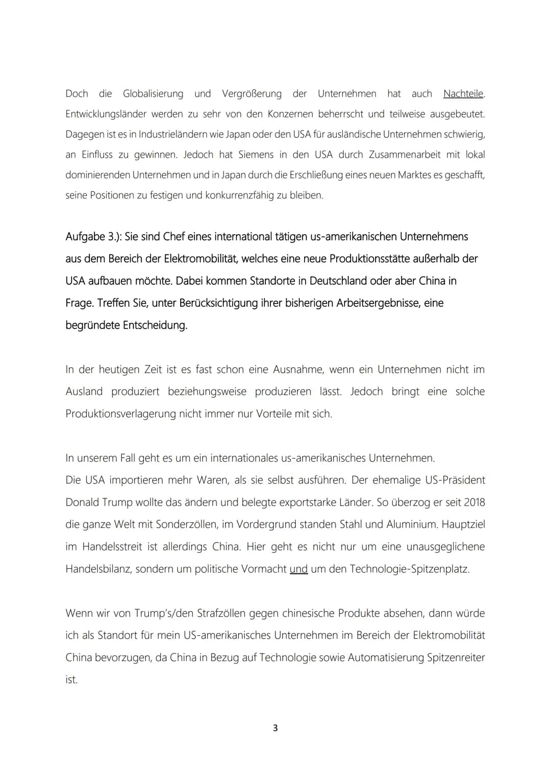 Globalisierung
Aufgabe 2.): Erläutern Sie, wie sich die Globalisierung auf Unternehmen und Beschäftigung
inDeutschland auswirkt.
Globalisier