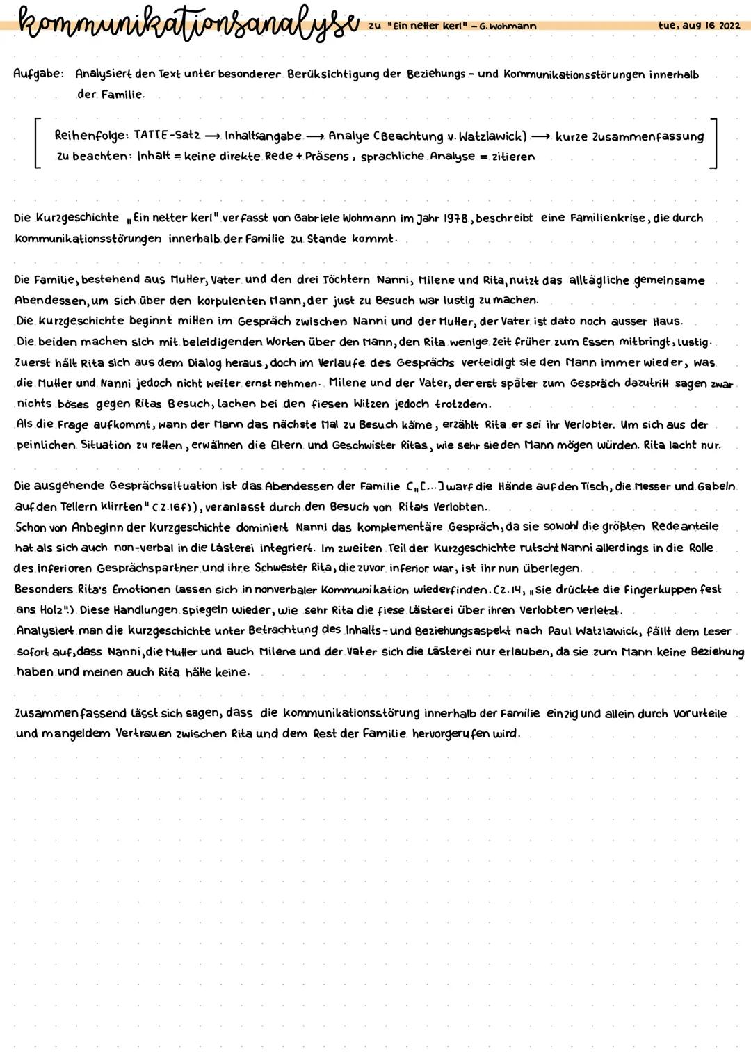 kommunikationsanalyse
Aufgabe: Analysiert den Text unter besonderer Berüksichtigung der Beziehungs- und Kommunikationsstörungen innerhalb
de