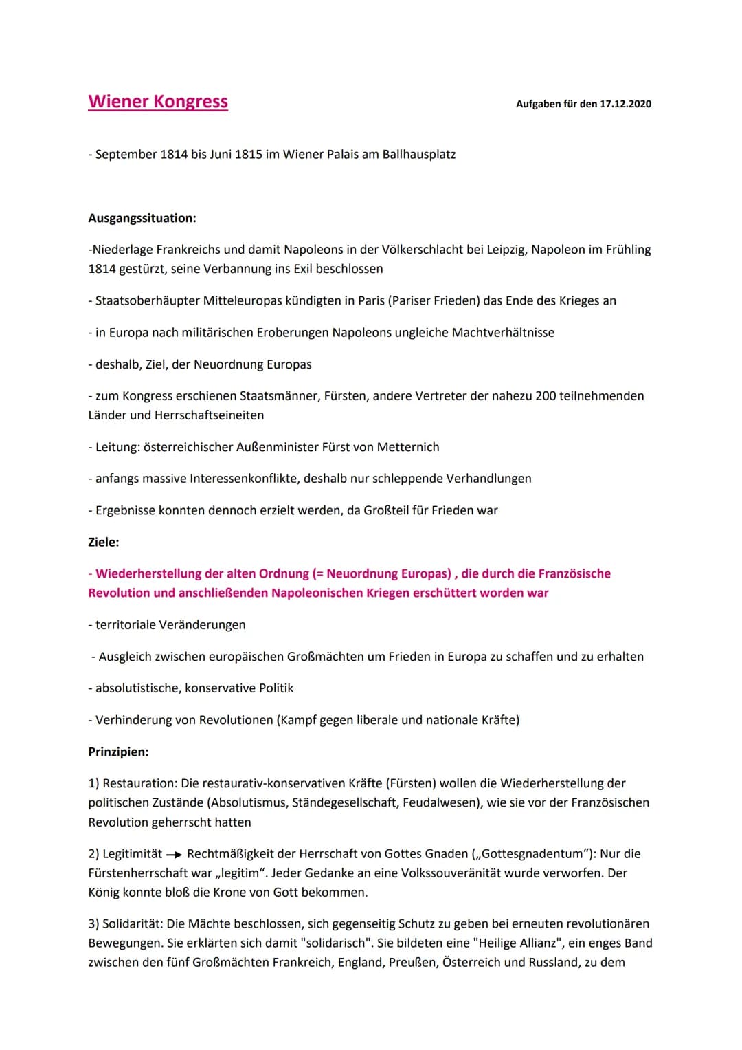 Wiener Kongress
- September 1814 bis Juni 1815 im Wiener Palais am Ballhausplatz
Ausgangssituation:
-Niederlage Frankreichs und damit Napole