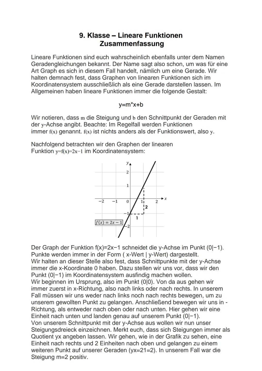 9. Klasse Lineare Funktionen
Zusammenfassung
Lineare Funktionen sind euch wahrscheinlich ebenfalls unter dem Namen
Geradengleichungen bekann