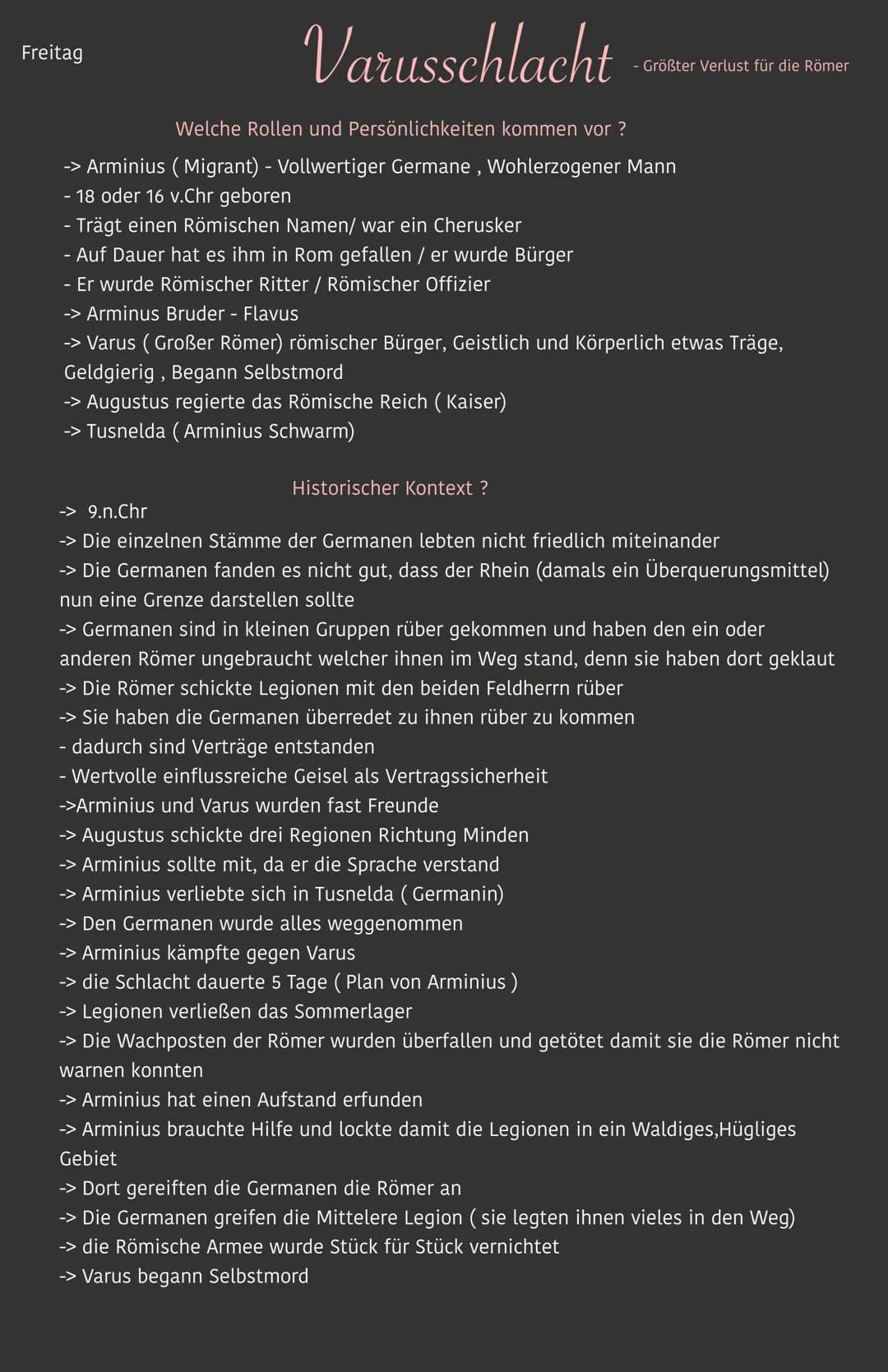 Freitag
Varusschlacht
Welche Rollen und Persönlichkeiten kommen vor ?
-> Arminius (Migrant) - Vollwertiger Germane, Wohlerzogener Mann
- 18 