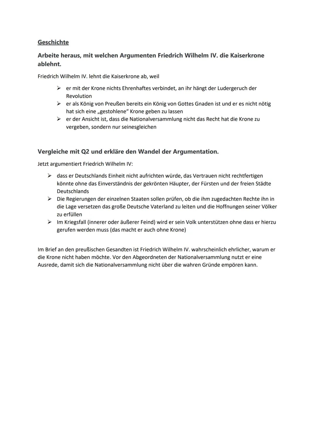 Geschichte
Arbeite heraus, mit welchen Argumenten Friedrich Wilhelm IV. die Kaiserkrone
ablehnt.
Friedrich Wilhelm IV. lehnt die Kaiserkrone
