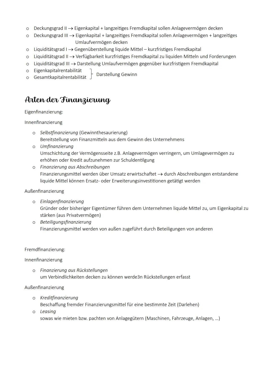 > Finanzierung <

Begriff → sämtliche Maßnahmen, die der Kapitalbeschaffung dienen

o Kredit von der Bank einholen
Verkauf von Anlagevermöge