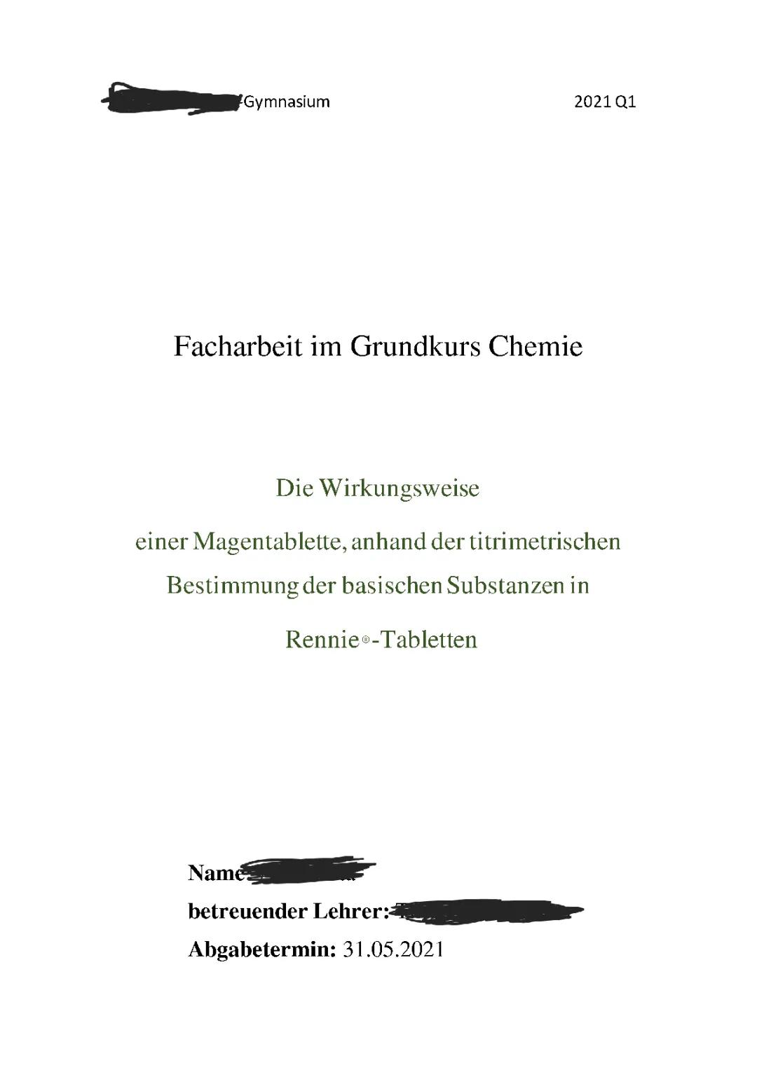 Facharbeit-Die Wirkungsweise einer Magentablette anhand der titrimetrischen Bestimmung der basischen Substanzen anhand der Rennie Tabletten 