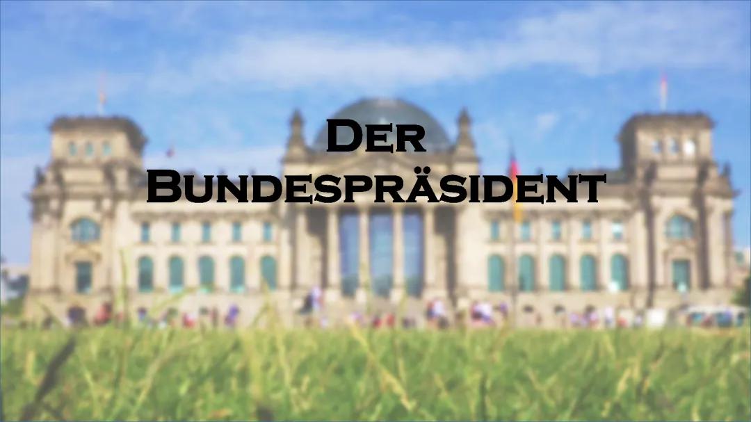 Der Bundespräsident