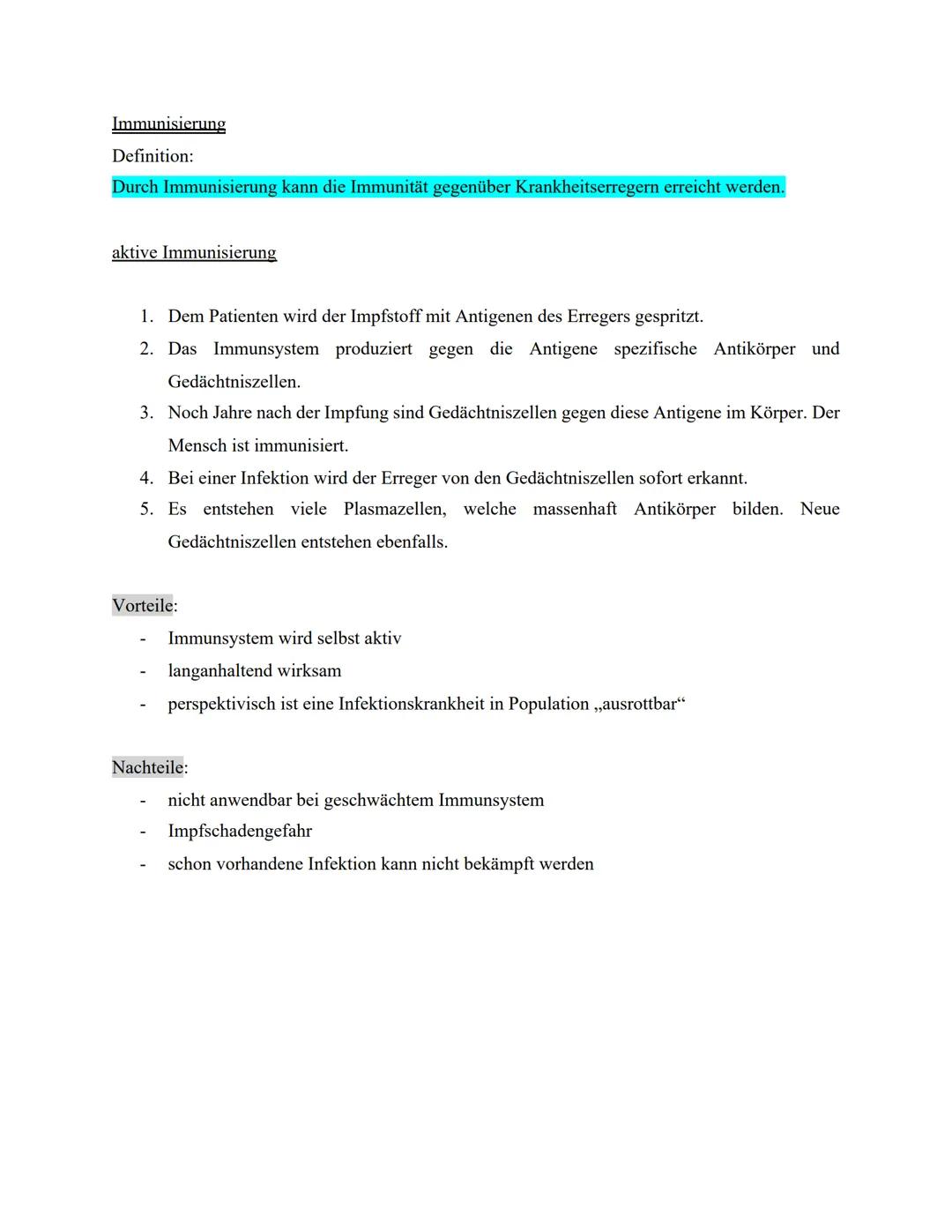 Immunisierung
Definition:
Durch Immunisierung kann die Immunität gegenüber Krankheitserregern erreicht werden.
aktive Immunisierung
1. Dem P